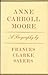 Anne Carroll Moore: A Biography