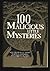 100 Malicious Little Mysteries