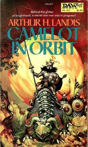 Camelot in Orbit (Mass Market Paperback)