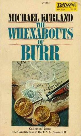 The Whenabouts of Burr (Paperback)