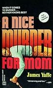 A Nice Murder for Mom