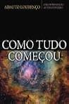 Como tudo começou