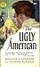 The Ugly American
