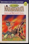 Mahabharata Vol 12: Bharatayuda