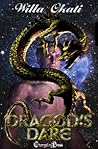 Dragon's Dare by Willa Okati