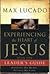 Experiencing the Heart of Jesus Leader's Guide: Knowing His Heart, Feeling His Love 1 (Experiencing the Heart of Jesus #1)