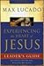Experiencing the Heart of Jesus Leader's Guide: Knowing His Heart, Feeling His Love 2 (Experiencing the Heart of Jesus #2)