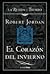 El corazón del invierno by Robert Jordan