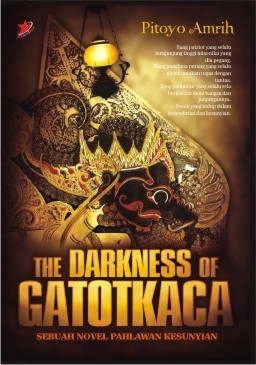 The Darkness of Gatotkaca (Paperback)