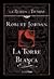 La torre blanca (La Rueda del Tiempo, #9)