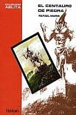 El centauro de piedra (Paperback)