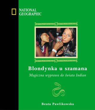 Blondynka u szamana (Hardcover)