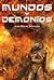 Mundos y demonios