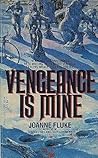 Vengeance is Mine