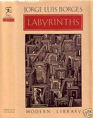 Labyrinths: Selected Stories & Other Writings