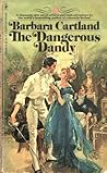 The Dangerous Dandy by Barbara Cartland