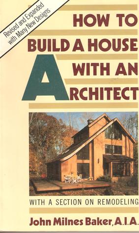 How to Build a House With an Architect (Hardcover)
