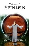 Obcy w obcym kraju by Robert A. Heinlein