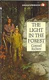 Light in the Forest Various Mass by Conrad Richter