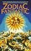 Zodiac Fantastic