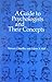A Guide to Psychologists & Their Concepts (Series of Books in Psychology)