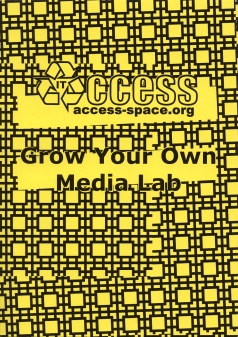 Grow Your Own Media Lab (paperback)