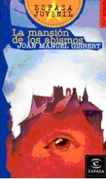 Portada de La mansión de los abismos, de Joan Manuel Gisbert