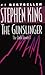 The Gunslinger (The Dark To...
