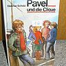 Pavel Und Die Clique Pavel Und Die Clique