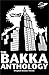 The Bakka Anthology