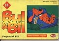 Bul & Bil : "Penjelajah Bil!"