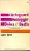 Kierkegaard, Heidegger, Buber, and Barth by James  Brown