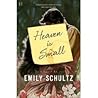 Heaven Is Small by Emily Schultz