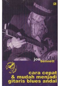 Cara Cepat dan Mudah Menjadi Gitaris Blues Andal