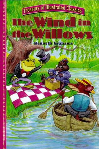 The Wind In The Willows (Treasury of Illustrated Classics)