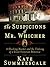 The Suspicions of Mr. Whicher: A Shocking Murder and the Undoing of a Great Victorian Detective