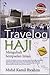 Travelog Haji by Muhd. Kamil Ibrahim Travelog Haji by Muhd. Kamil Ibrahim