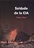 Soldado de la CIA (Spanish Edition)