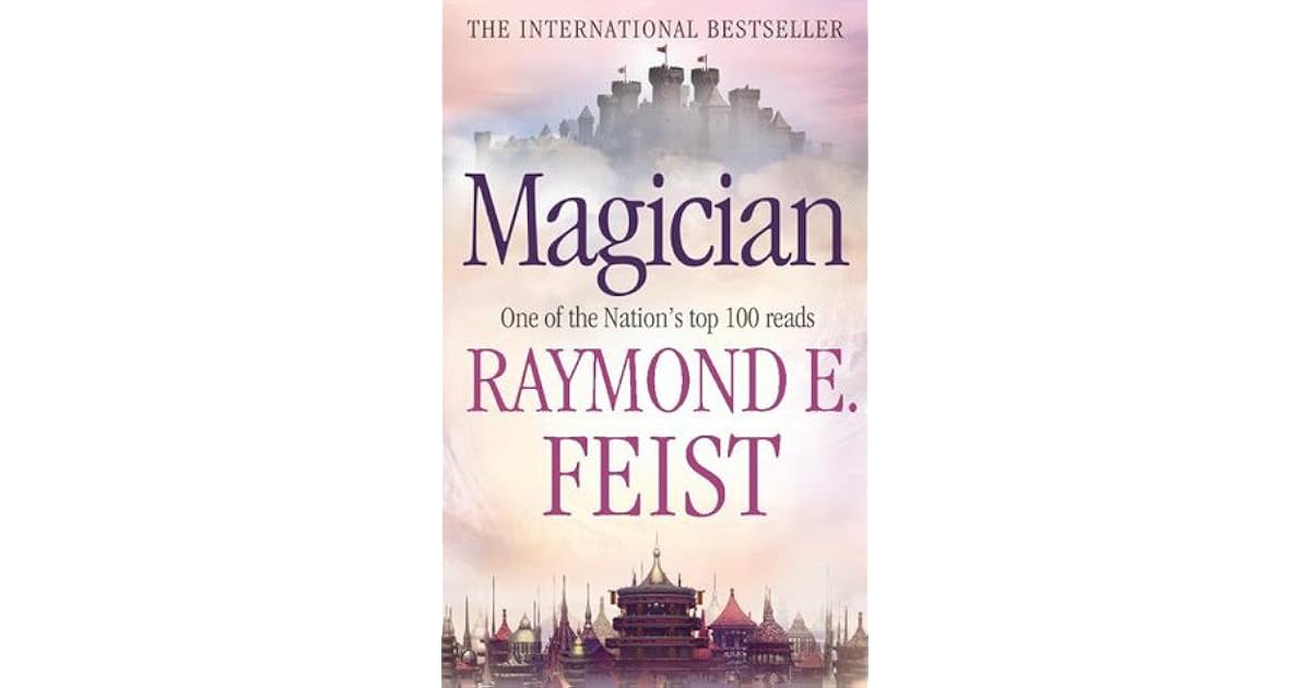Magician (The Riftwar Saga, #1-2) by Raymond E. Feist