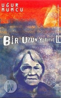 Bir Uzun Yürüyüş (Paperback)