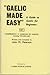 Gaelic Made Easy: Pt. 4 (Gairm publications)