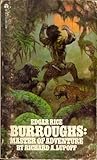 Edgar Rice Burroughs: Master of Adventure