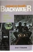 Blackwater, Vol. 2: The War / The Fortune / Rain