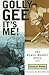Golly Gee--It's Me!: The Howie Meeker Story