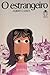 O Estrangeiro by Albert Camus