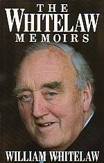 The Whitelaw memoirs (Hardcover)