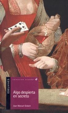 Algo despierta en secreto (Paperback)