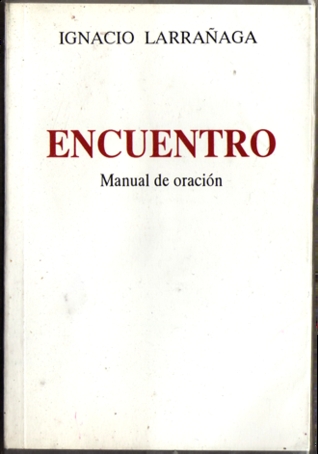 Encuentro, Manual de Oración (Paperback)