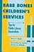 Bare Bones Children's Services: Tips for Public Library Generalists