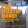 I'm Outta Here by Drew Jones